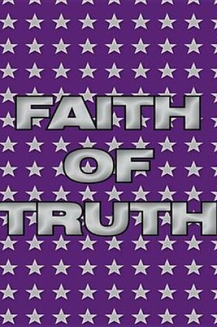 Cover of Faith of Truth