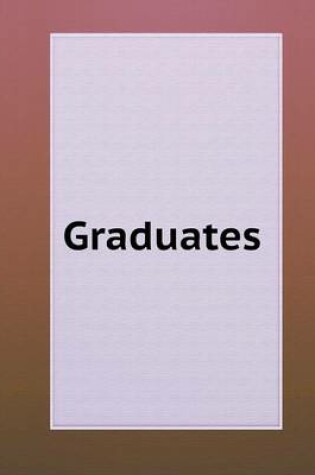 Cover of Graduates