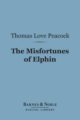 Book cover for The Misfortunes of Elphin (Barnes & Noble Digital Library)