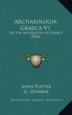 Book cover for Archaeologia Graeca V1