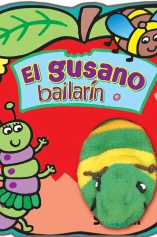 Cover of El Gusano Bailarin