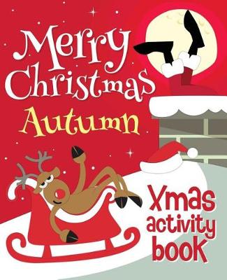 Book cover for Merry Christmas Autumn - Xmas Activity Book