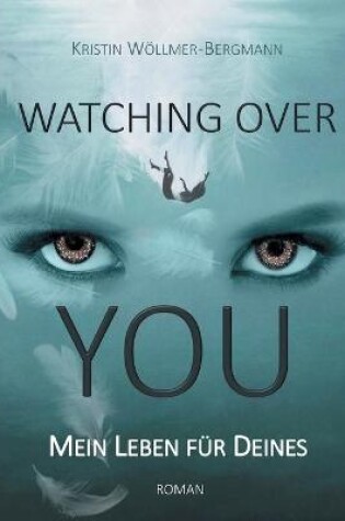 Cover of Watching over you