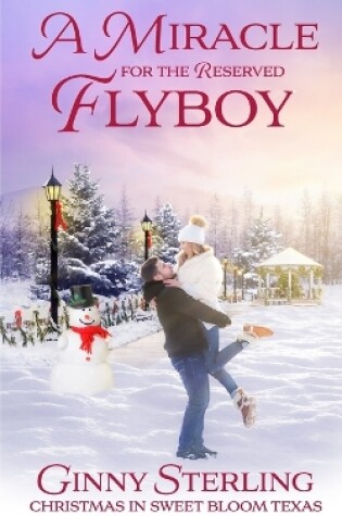 Cover of A Miracle for the Reserved Flyboy