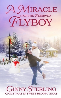 Book cover for A Miracle for the Reserved Flyboy