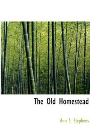 Cover of The Old Homestead