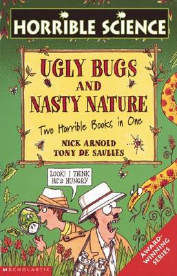 Book cover for Horrible Science: Ugly Bugs/Nasty Nature
