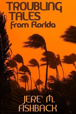 Book cover for Troubling Tales from Florida