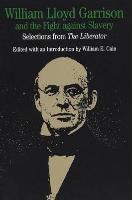 Book cover for William Lloyd Garrison and the Fight against Slavery