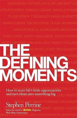 Book cover for The Defining Moments - Cancelled