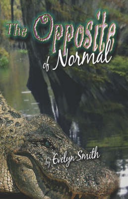 Book cover for The Opposite of Normal