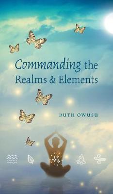 Cover of Commanding The Realms & Elements