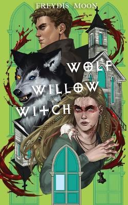 Book cover for Wolf, Willow, Witch