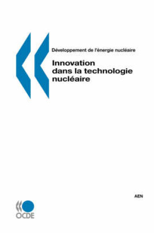 Cover of Developpement de L'Energie Nucleaire Innovation Dans La Technologie Nucleaire