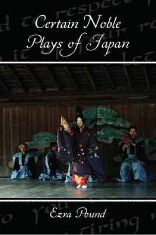 Cover of Certain Noble Plays of Japan