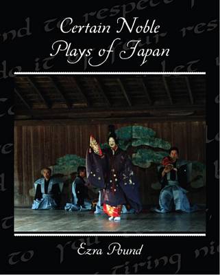 Book cover for Certain Noble Plays of Japan