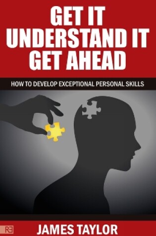 Cover of Get It, Understand It, Get Ahead