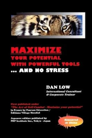Cover of Maximize Your Potential with Powerful Tools...and No Stress