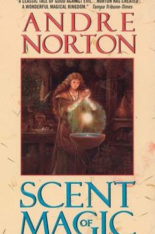 Cover of The Scent of Magic