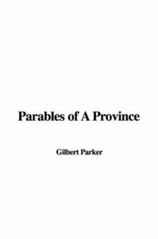 Cover of Parables of a Province