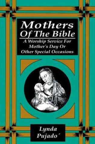 Cover of Mothers of the Bible