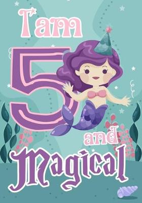 Book cover for I am 5 and Magical