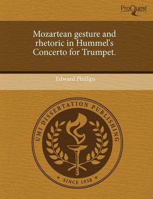 Book cover for Mozartean Gesture and Rhetoric in Hummel's Concerto for Trumpet