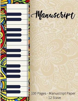 Book cover for Manuscript 100 Pages - Manuscript Paper - 12 Stave