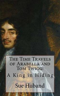 Book cover for The Time Travels of Arabella and Tom Twigg