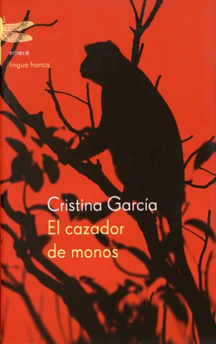 Book cover for El Cazador de Monos / Monkey Hunter