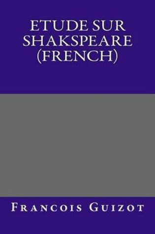 Cover of Etude Sur Shakspeare (French)