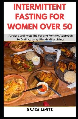 Cover of Intermittent Fasting for Women over 50