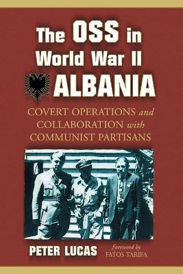 Book cover for The OSS in World War II Albania