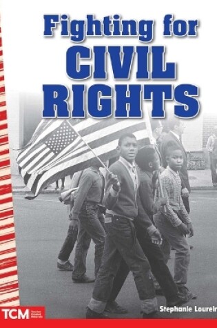 Cover of Fighting for Civil Rights