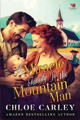 Cover of A Miracle Family for the Mountain Man