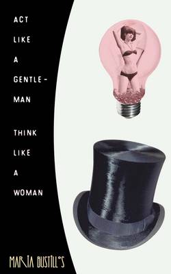 Book cover for ACT Like a Gentleman, Think Like a Woman