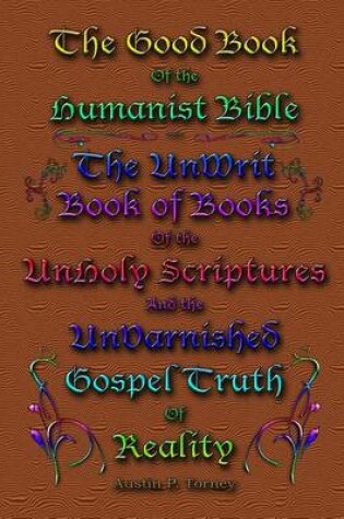 Cover of The Good Book of the Humanist Bible