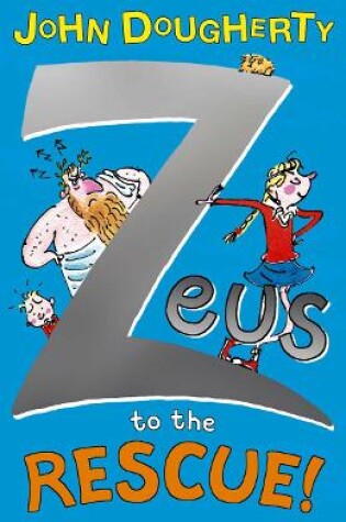 Cover of Zeus to the Rescue!