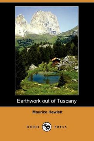 Cover of Earthwork Out of Tuscany (Dodo Press)