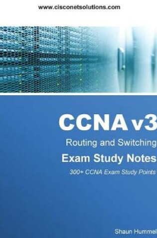 Cover of CCNA V3 Routing and Switching