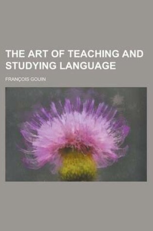 Cover of The Art of Teaching and Studying Language