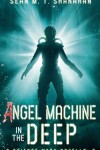 Book cover for Angel Machine In The Deep