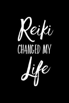 Book cover for Reiki Changed My Life