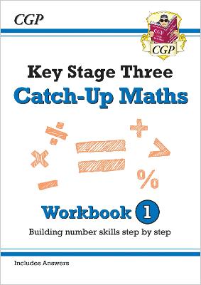 Book cover for KS3 Maths Catch-Up Workbook 1 (with Answers)