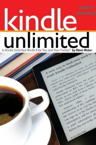 Cover of Kindle Unlimited Users Manual