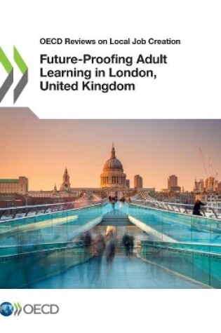 Cover of Future-proofing adult learning in London, United Kingdom