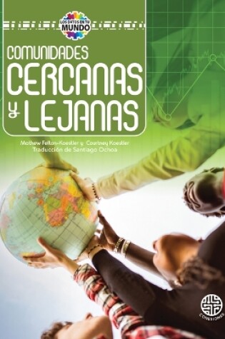 Cover of Comunidades Cercanas Y Lejanas