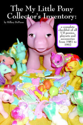 Cover of The My Little Pony Collector's Inventory