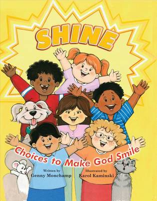 Book cover for Shine: Choices to Make God Smile