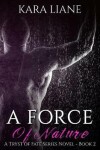 Book cover for A Force of Nature